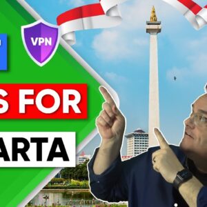Best VPN Jakarta Indonesia for Security, Speed & Privacy