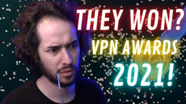 VPN Awards 2021 - SURPRISE WINNER?