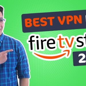 Best VPN for Firestick 2022 | Top 3 providers for streaming!