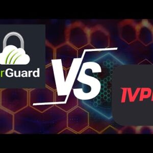 iVPN vs TorGuard 2022- Which is Better VPN? What Before you Buy!