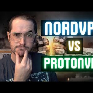 ProtonVPN vs NordVPN - Which Should You Buy in 2022?