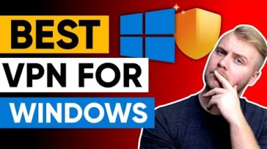 Best VPNs for Windows Laptops & Desktop PCs in 2022