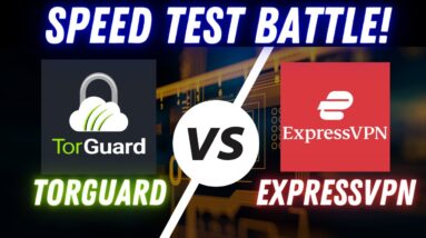 ExpressVPN vs TorGuard Speed Test - Which is Fastest?