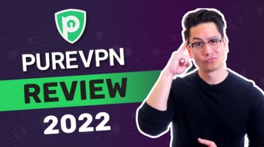 PureVPN review 2022 | Should YOU consider this VPN provider?