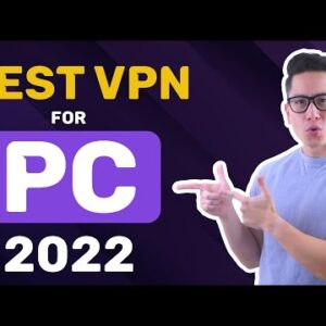 BEST VPN for PC 2022 | What is the best VPN for PC?