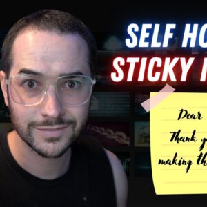 How to Create Self Hosted Sticky Notes! Open Source + Privacy Friendly!