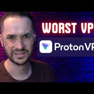 Worst VPN Ever? ProtonVPN Review