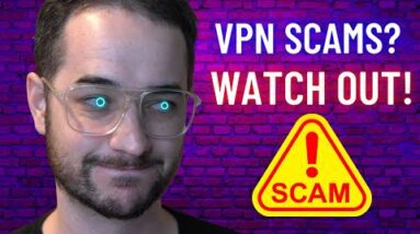 5 Most Common VPN Scams! WATCH OUT! ?