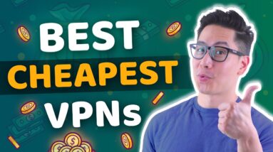 Cheapest VPN services in 2022 | How to get a CHEAP VPN?