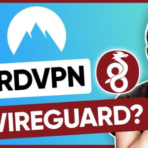 Is NordVPN a WireGuard?