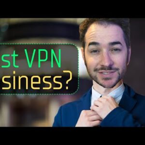 Best Business VPN for 2022? STRICT!
