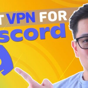 VPN for Discord | How to get unbanned from a Discord server?