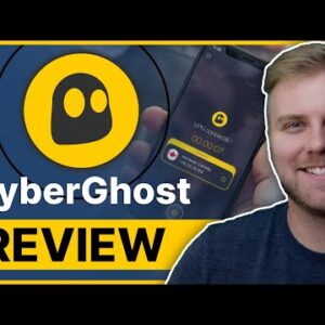 Cyberghost Review 2022