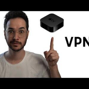How to Use VPN On Apple TV? Best VPN for Apple TV?