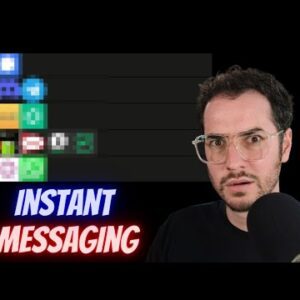 Instant Messaging Tier List - What is S Tier?