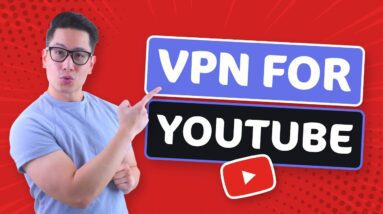 How To Use a Youtube VPN | VPN For Youtube How To