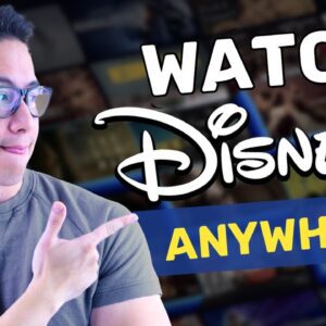 How to watch Disney Plus outside the US? | Disney Plus VPN tutorial