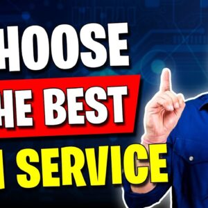 How to Choose The Best VPN Service For Your Needs