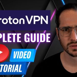 How to Use ProtonVPN in 2023 - Complete Guide!