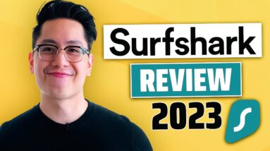 My Surfshark VPN Review | Is it the Ultimate VPN in 2023?