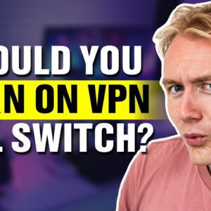 Should You Turn On VPN Kill Switch?