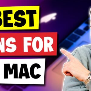 Best VPNs for Mac: Secure Your Mac Now