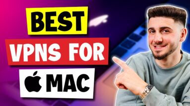 Best VPNs for Mac: Secure Your Mac Now