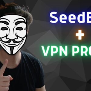 How to Make a Seedbox Anonymous with VPN Proxy