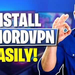 NordVPN Setup Made Easy - No Hassle!