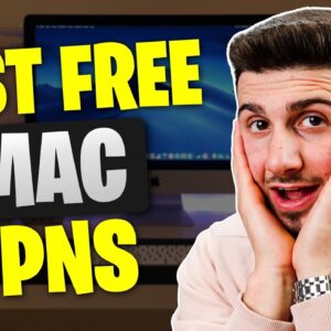 The Best Free VPNs for Mac in 2023: Secure Your Data Now