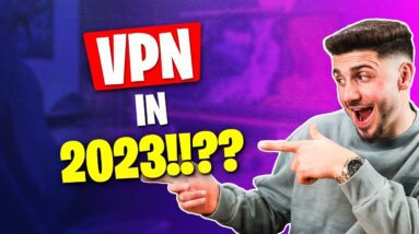 Should You Use a VPN in 2023? | VPN Explained