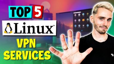 Top 5 Best Linux VPN Services