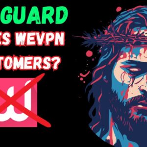 TorGuard Saves WeVPN Customers?