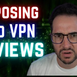 Most VPN Reviews are Not Legit. Here's why.