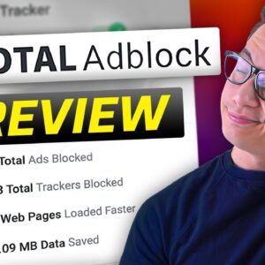 Total Adblock Review 2023 -  The Best AD Blocker or Just Hype? ????
