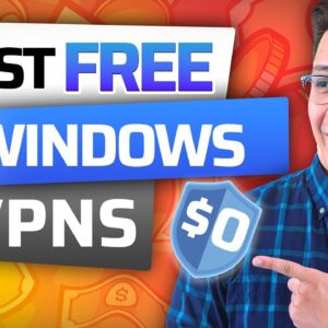 Best Free VPN for Windows | 3 FREE VPN for PC Options (2023)