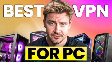 Best VPN for PC 2023 | Reviewing the TOP 3 VPNs for Windows!