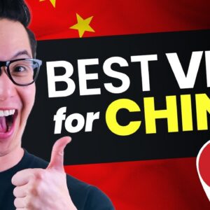Best VPN for China | TOP 3 VPNs That Bypass the Great Firewall !