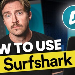 Here's How To Use Surfshark VPN ???? Full Surfshark tutorial (2023)