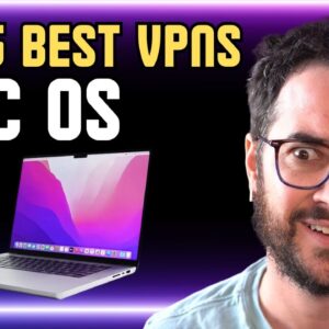 Best VPNs for Mac? FIND OUT!
