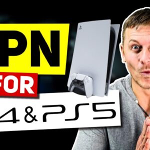 How to Use a VPN on PS4 & PS5: Easy Tutorial