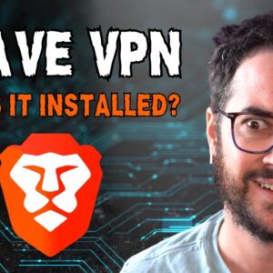 Should You use Brave VPN Since It's On Your Computer?