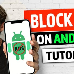 How to BLOCK ADS on Android phone | The only tutorial you'll need! ????
