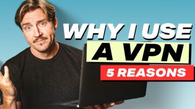 What to use a VPN for in 2024? | 5 Benefits of using a VPN
