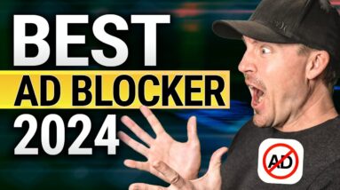 BEST Ad Blocker 2024 | TOP 3 Ad Blockers that ACTUALLY Work!