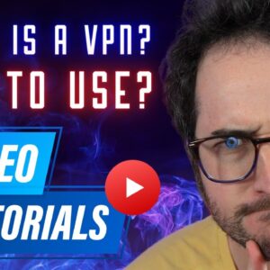 What is a VPN? How Does a VPN Work? VPN Tutorial