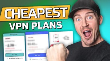 Top 3 Best CHEAP VPN monthly plans ✅ | Get the cheapest VPN service!