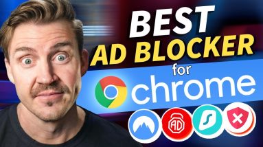 How to BLOCK ADS from Chrome | 4 BEST AD Blockers for 2024!