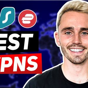 Best VPN to Use in 2024: VPNs Tested by Our Experts