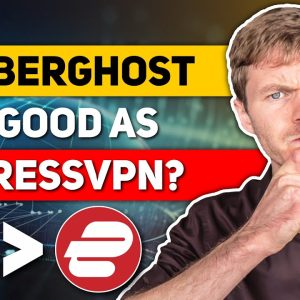 Is CyberGhost as Good as ExpressVPN?